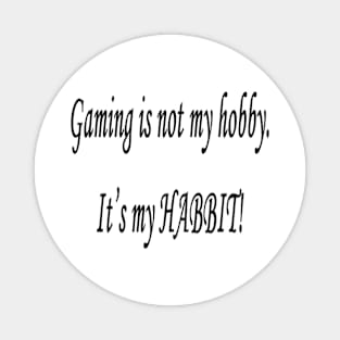 Gamer Montra Magnet